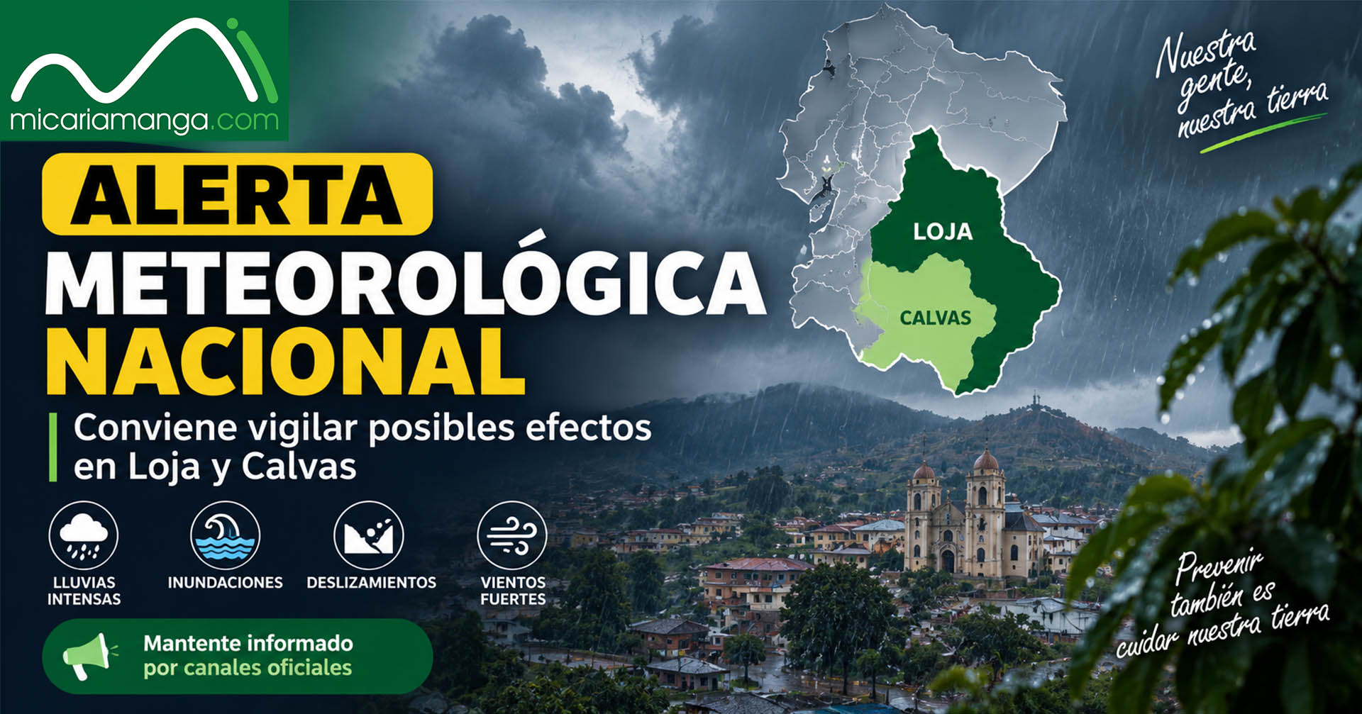 Alerta meteorológica nacional: conviene vigilar posibles efectos en Loja y Calvas