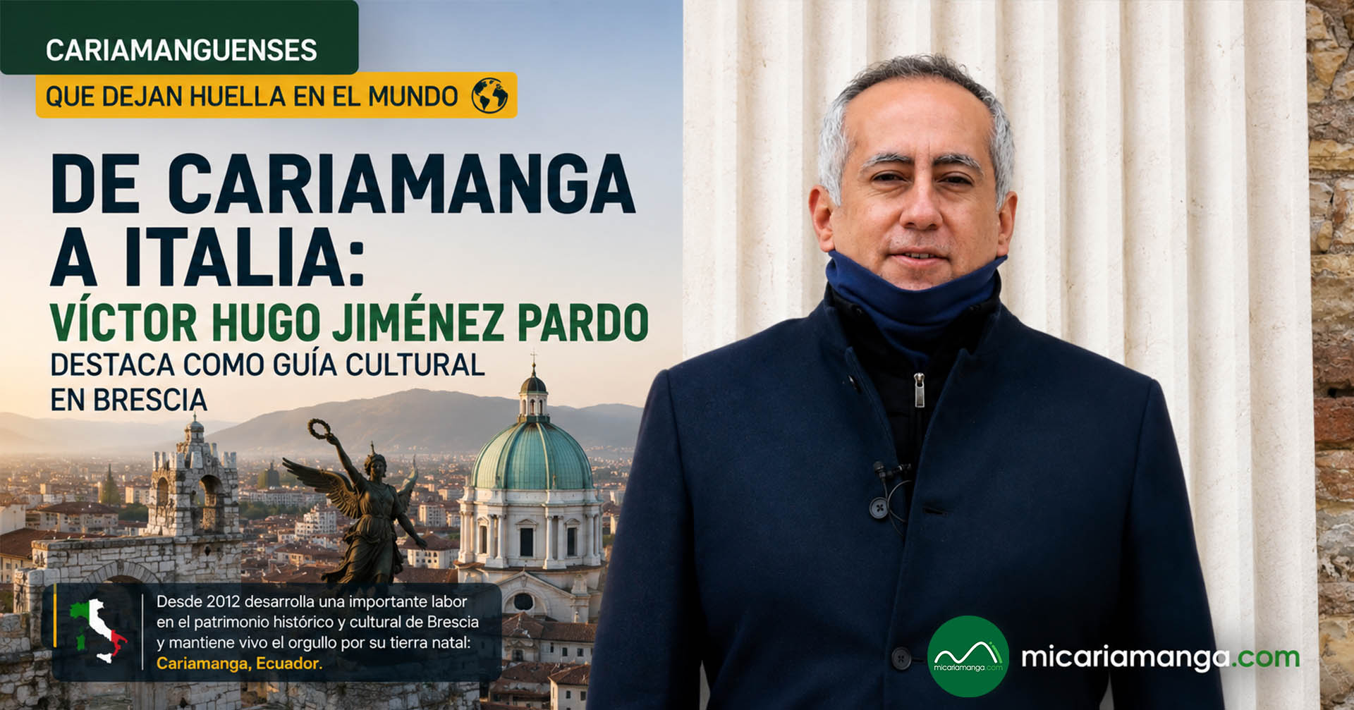Víctor Hugo Jiménez Pardo, cariamanguense radicado en Brescia, Italia