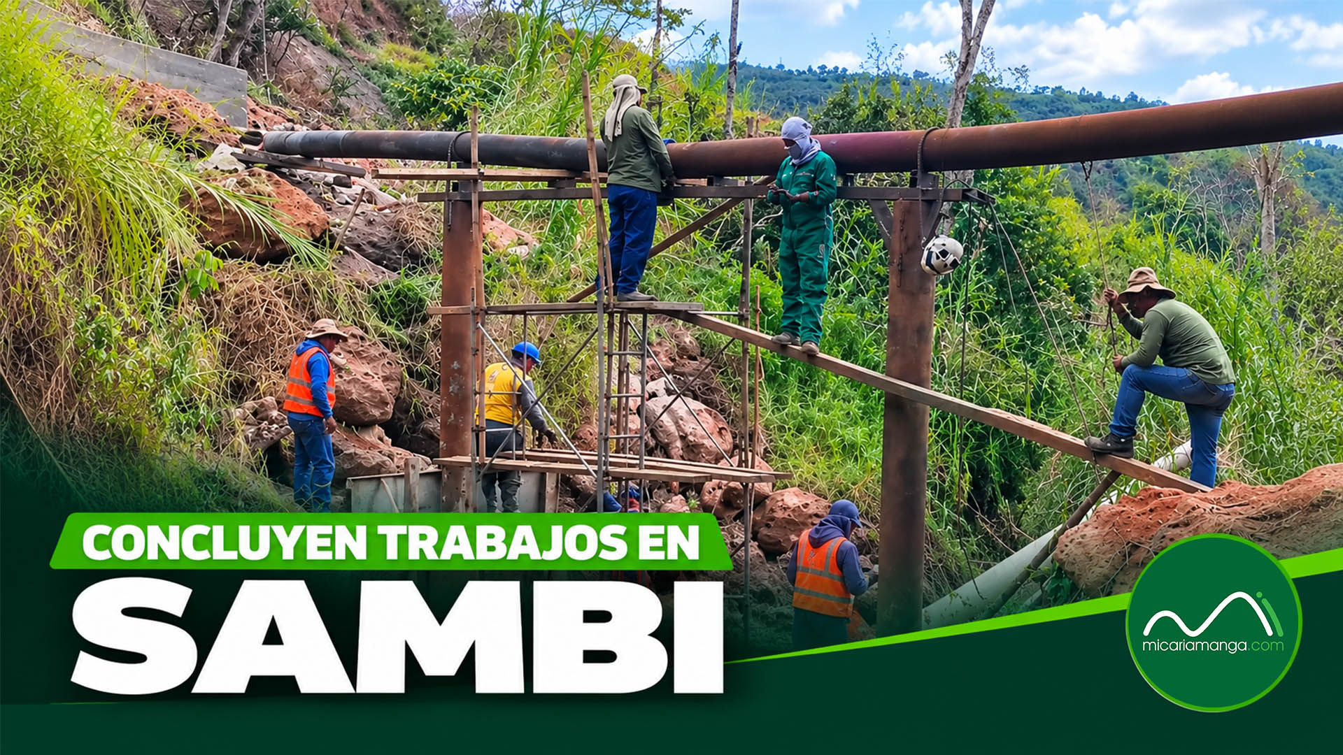 Trabajos ejecutados en la línea de conducción La Chorrera en el sector Sambi