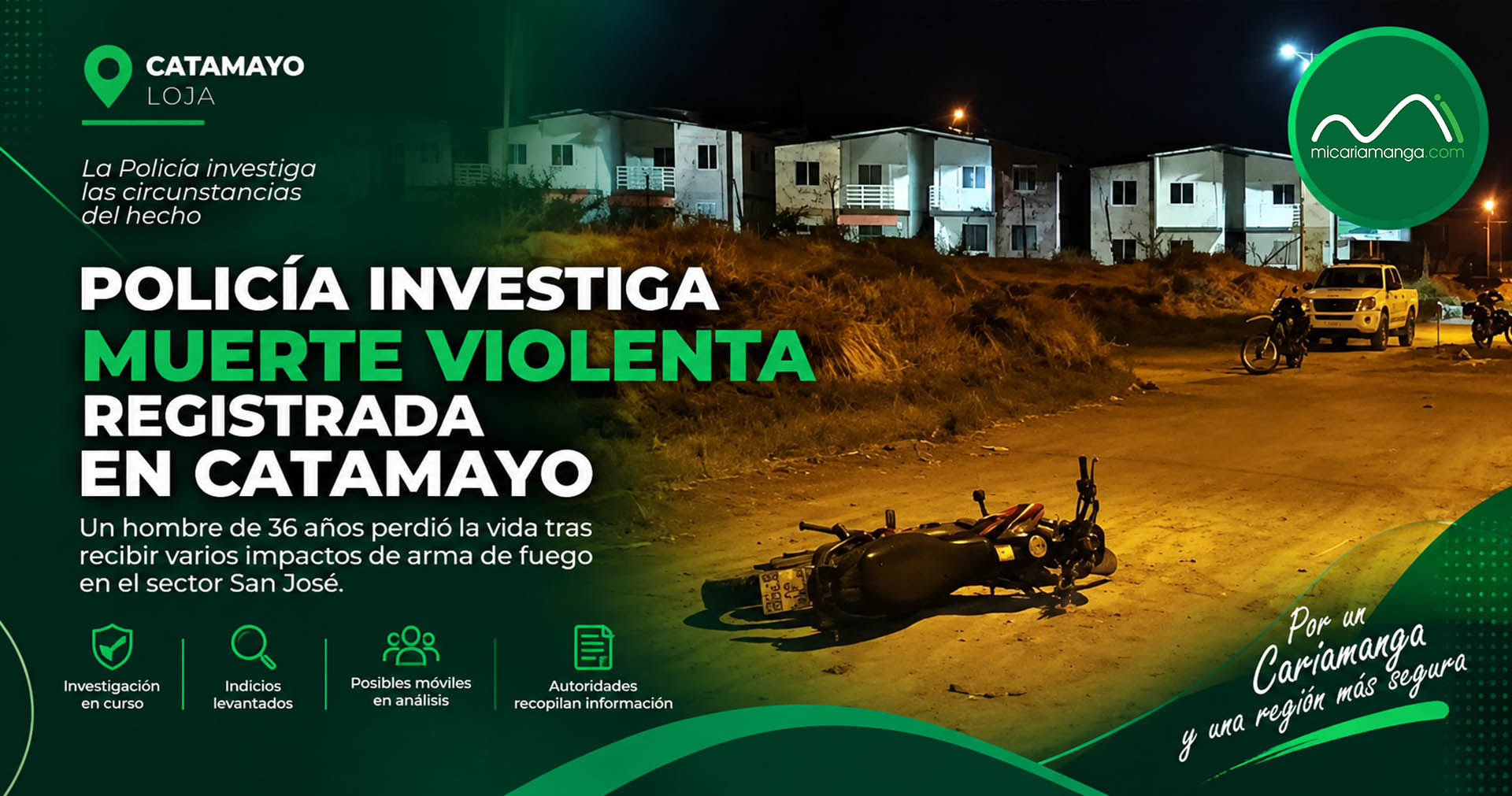 Policía investiga muerte violenta registrada en el sector San José del cantón Catamayo