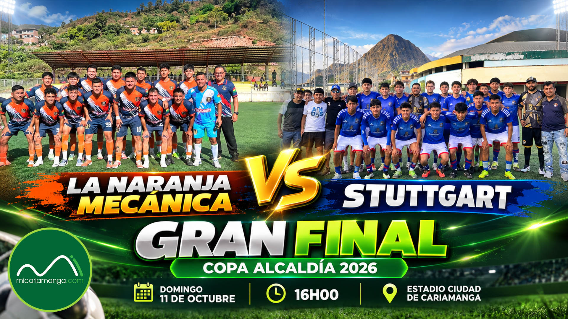 La Naranja Mecánica y Stuttgart jugarán la final de la Copa Alcaldía 2026 en Cariamanga