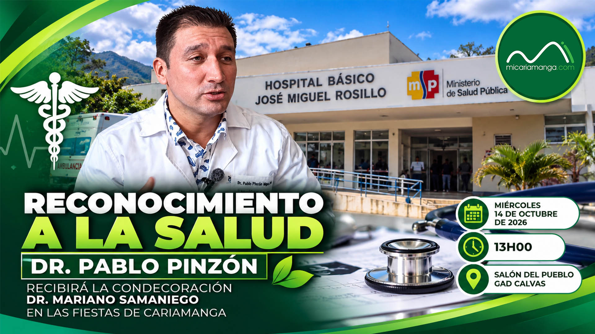 Dr. Pablo Marcelo Pinzón Olmedo, director del Hospital José Miguel Rosillo de Cariamanga y designado para recibir la Condecoración Dr. Mariano Samaniego